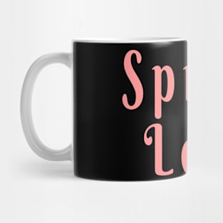 Spring love meme text Man's Women's Mug